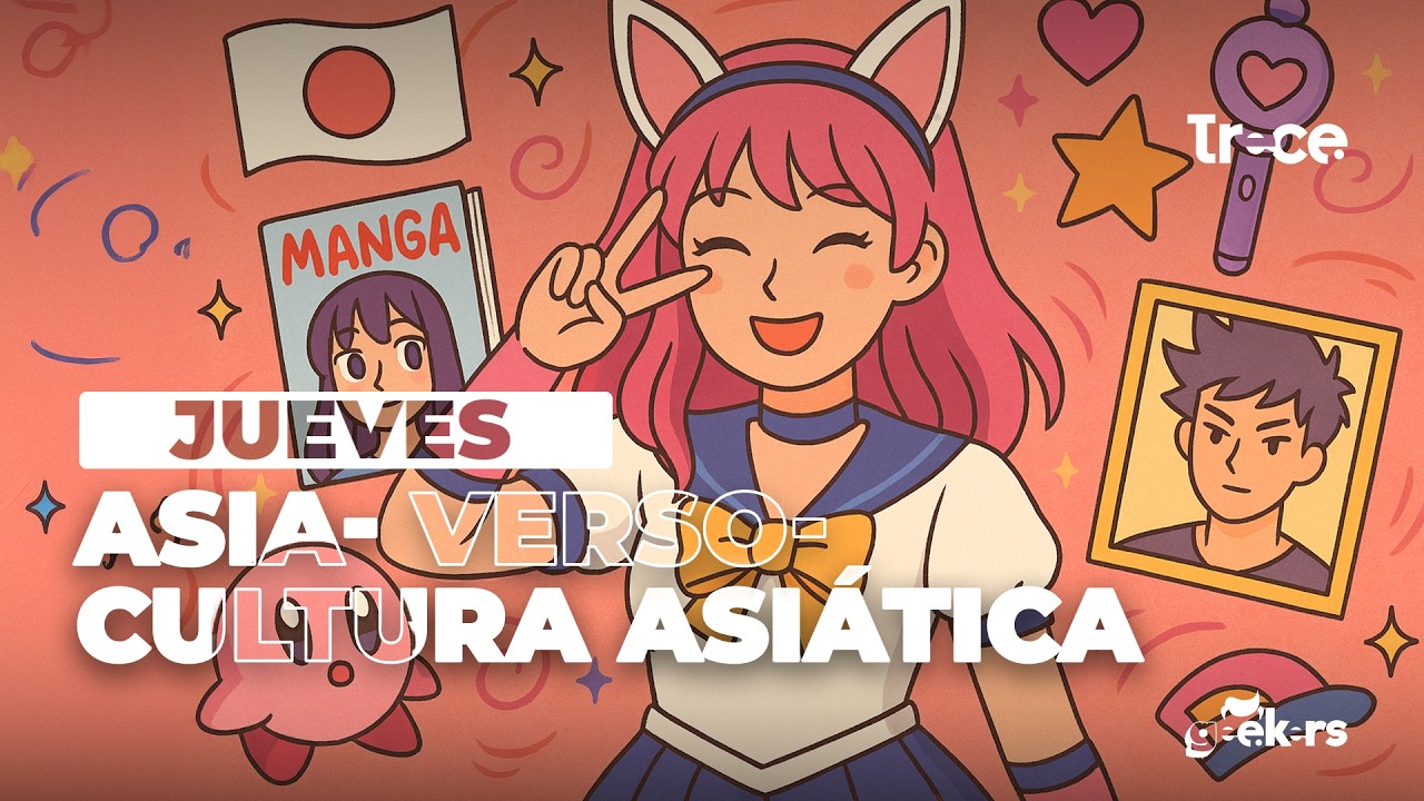 #geekers    Jueves – Asia-verso – cultura asiatica  05 de marzo del 2026