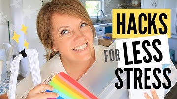 21 Home Hacks for LESS STRESS!