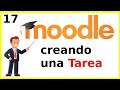 Crear una Tarea para un Curso de Moodle