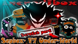 Incredibox - Sepbox- V7 Under-World - Scratch Port / Music Producer / Super Mix