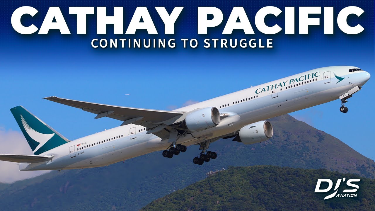 The Situation At Cathay Pacific
