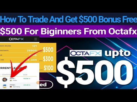 $1000 Welcome Bonus For Forex | $1000 Octafx Fx  Next Round |How To Create Octafx Account And Trade?