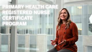 Primary Health Care Registered Nurse Certificate Program: The Opportunity is Here