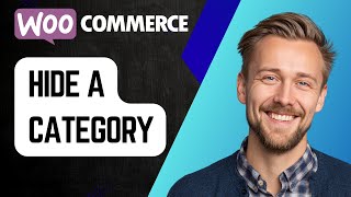 How to Hide a Category in WooCommerce | Step-by-Step Tutorial 2025