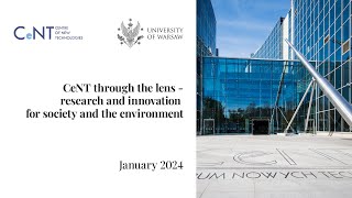 CeNT through the lens - research and innovation for society and the environment