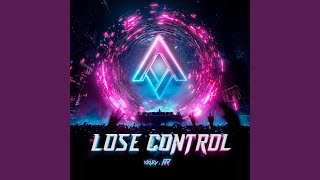 Lose Control (Extended Mix)
