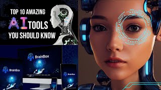 10 BEST AI TOOLS EVERY HUMAN MUST KNOW! [BrainBox The New AI ChatGPT Killer App] screenshot 2