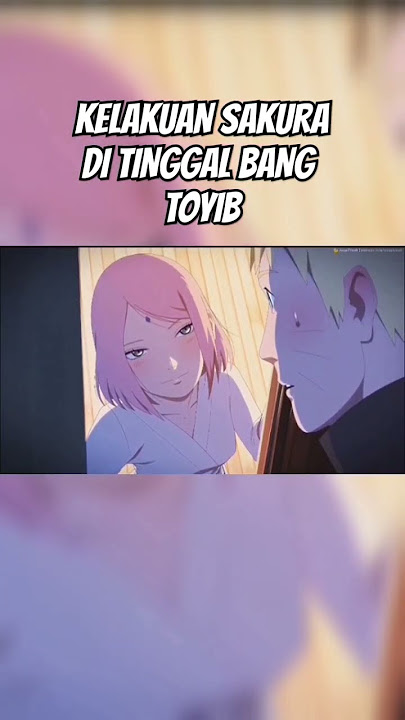 KELAKUAN SAKURA PAS SASUKE PERGI #shortvideos #anime #respect #naruto #boruto #viral