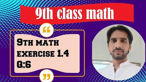 Class 9th Math Unit 1 Exercise 1.4 Question 6 (i,ii)- Nine class Maths E.X 1.4 Q6 (i,ii) - PTBB