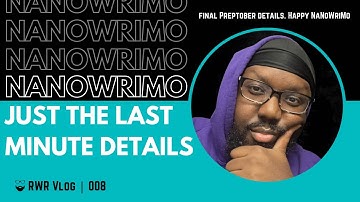 Final Preptober Vlog + Happy NaNoWriMo 2022