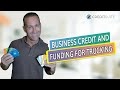 Business Credit and Funding for Trucking