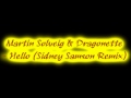 Martin Solveig Dragonette Hello Sidney Samson Remix mp3