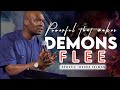 POWERFUL TONGUES THAT MAKES DEMONS FLEE | APOSTLE JOSHUA SELMAN