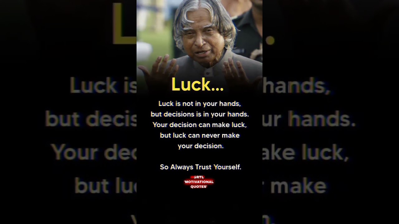 11th July 2023 💥 | Luck.... quotes of Apj Abdul kalam
