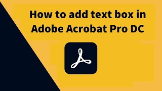 How to add text box in adobe acrobat pro dc
