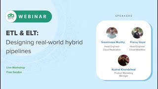 ETL & ELT: Designing real-world hybrid pipelines  [A Hands-On Workshop]
