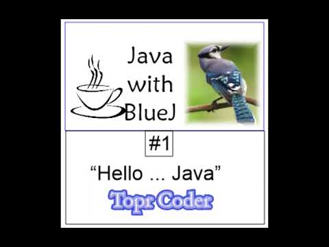 Java with BlueJ : Hello World (No. 1)