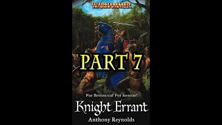 Knights of Bretonnia - Knight Errant (Part 7\/21)