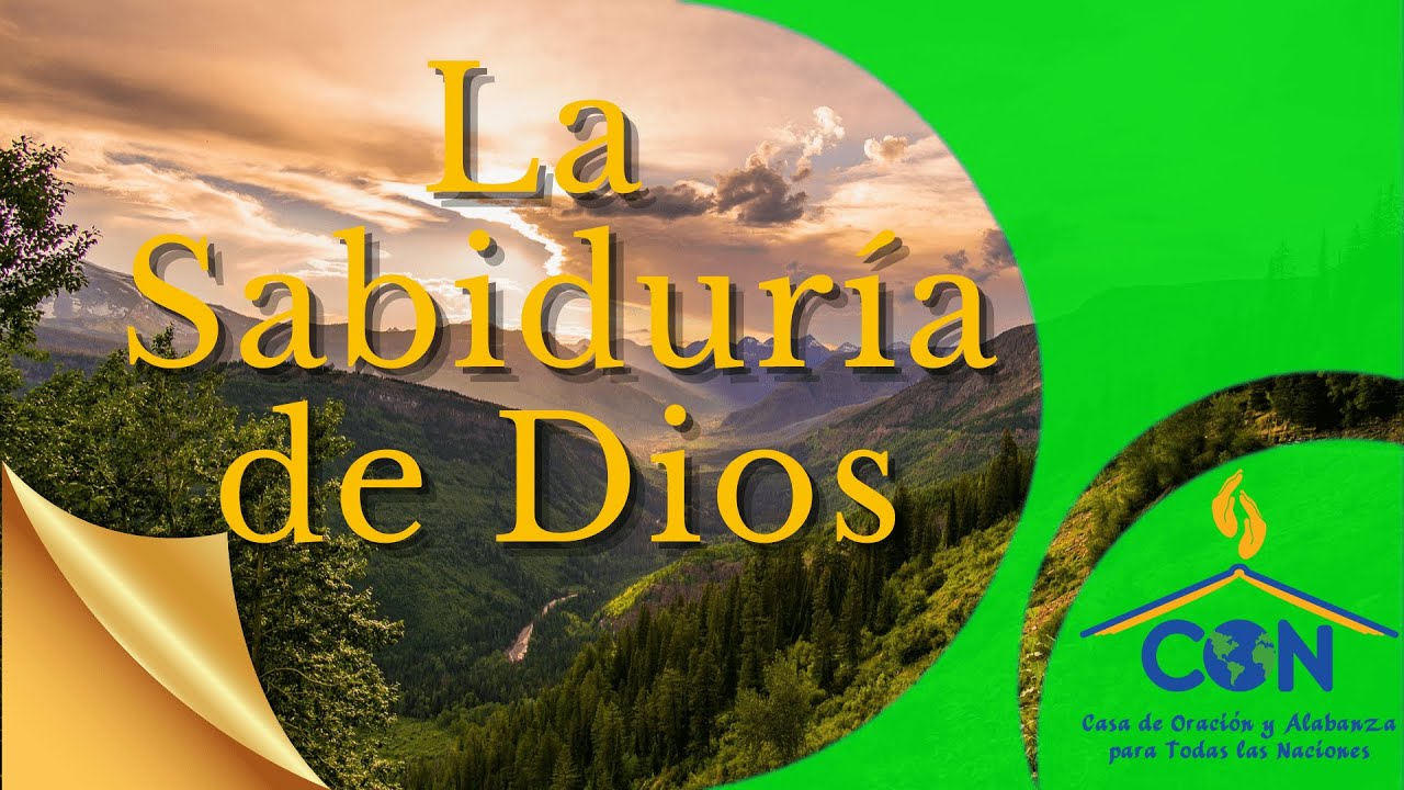 La Sabiduría de Dios - El Dios que adoramos - Lección 16 - YouTube