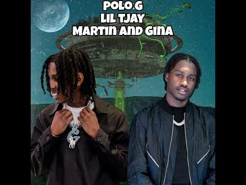 Polo G- Martin And Gina Ft. Lil Tjay