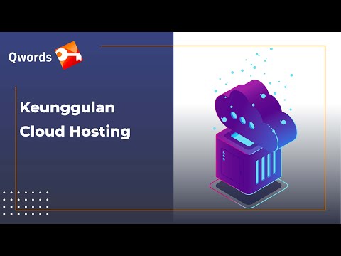 Apa Saja Keunggulan Cloud Hosting?