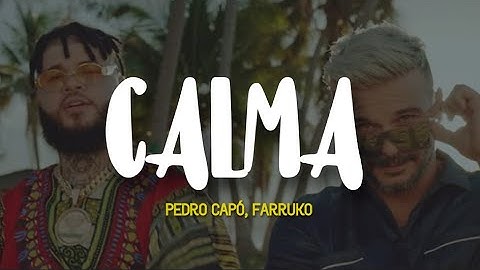 Thumbnail of Pedro Capó, Farruko - Calma (Remix) Letra/Lyrics