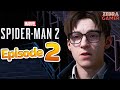 Marvel&#39;s Spider-Man: 2 Gameplay Walkthrough Part 2 - Young Peter and Harry! Roll Like We Used To!