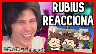 RUBIUS REACCIONA a la ANIMACIÓN que le hice 🤣