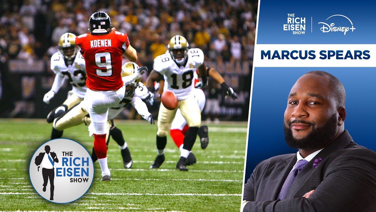 ESPN’s Marcus Spears on the 20th Anniversary of Saints’ Steve Gleason Punt Block | Rich Eisen Show