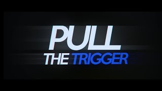 Russ - Pull The Trigger Whatsapp Status 2020
