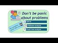 Don’t be panic about problems | Watch this to be a problem solver