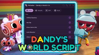 [UPDATE] Dandy's World Script | Infinite Stamina, Auto Skillcheck, ESP, Auto Collect & MORE!
