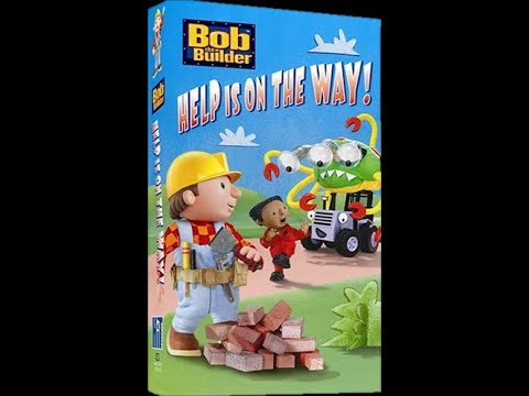 Opening and Closing to Bob the Builder: Help is on the Way! 2005 VHS