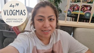 Vlogmas Day 14 | Preparing for Night Market by Red Cappuccino 28 views 2 years ago 13 minutes, 40 seconds