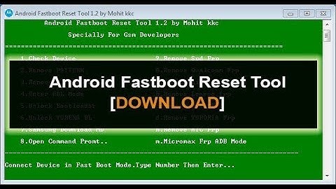 Descarga Gratis Android Fastboot FRP Reset Tool V1.2