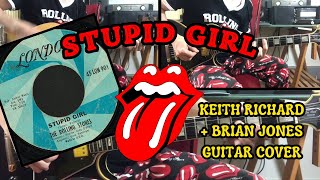 The Rolling Stones - Stupid Girl (Keith Richard + Brian Jones Guitar Cover)