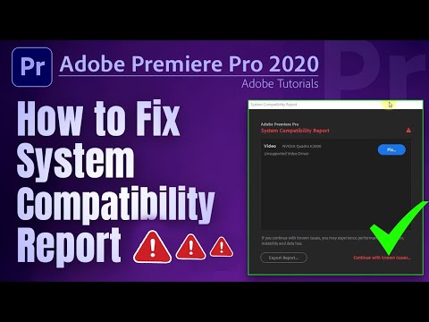 How to Fix Adobe Premiere Pro System Compatibility Report 2020,2021