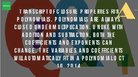 What Is The Closure Property Of Polynomials?