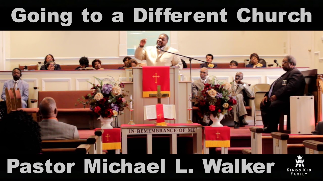 Going to a Different Church YouTube