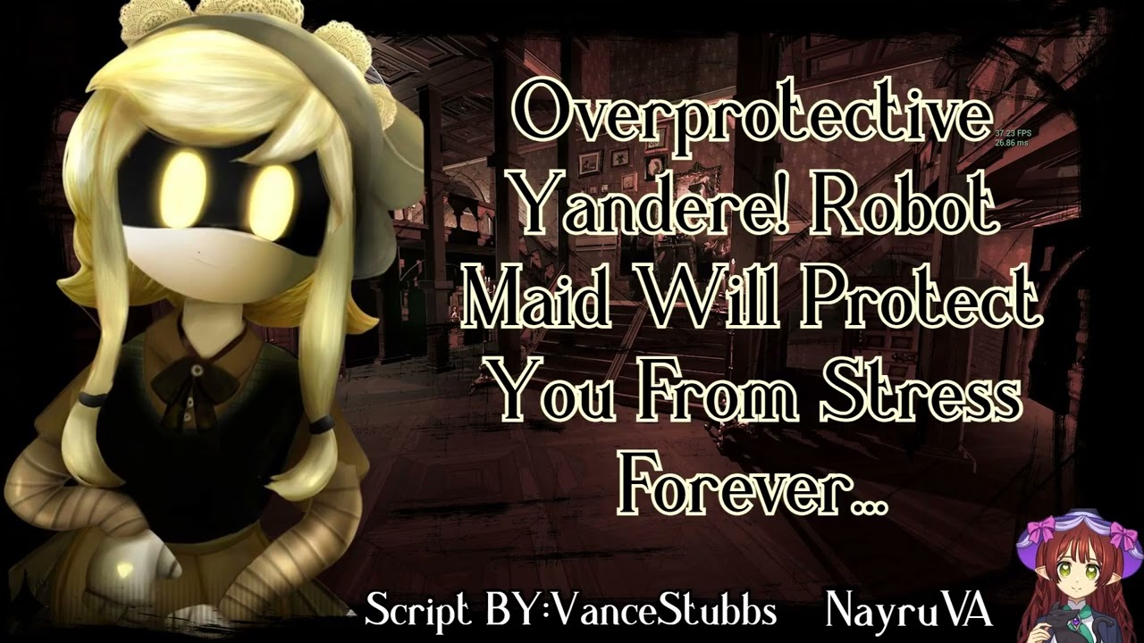 Overprotective Yandere! Robot Maid Will Protect You Forever(Murder Drones Inspired)(Cyn)(F4A)(GN!)