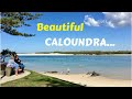 CALOUNDRA Beaches Are Beautiful | Sunshine Coast, Queensland, Australia Travel Vlog 032, 2020
