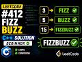 LeetCode 412 - Fizz Buzz | C++ Solution | Easy Explanation