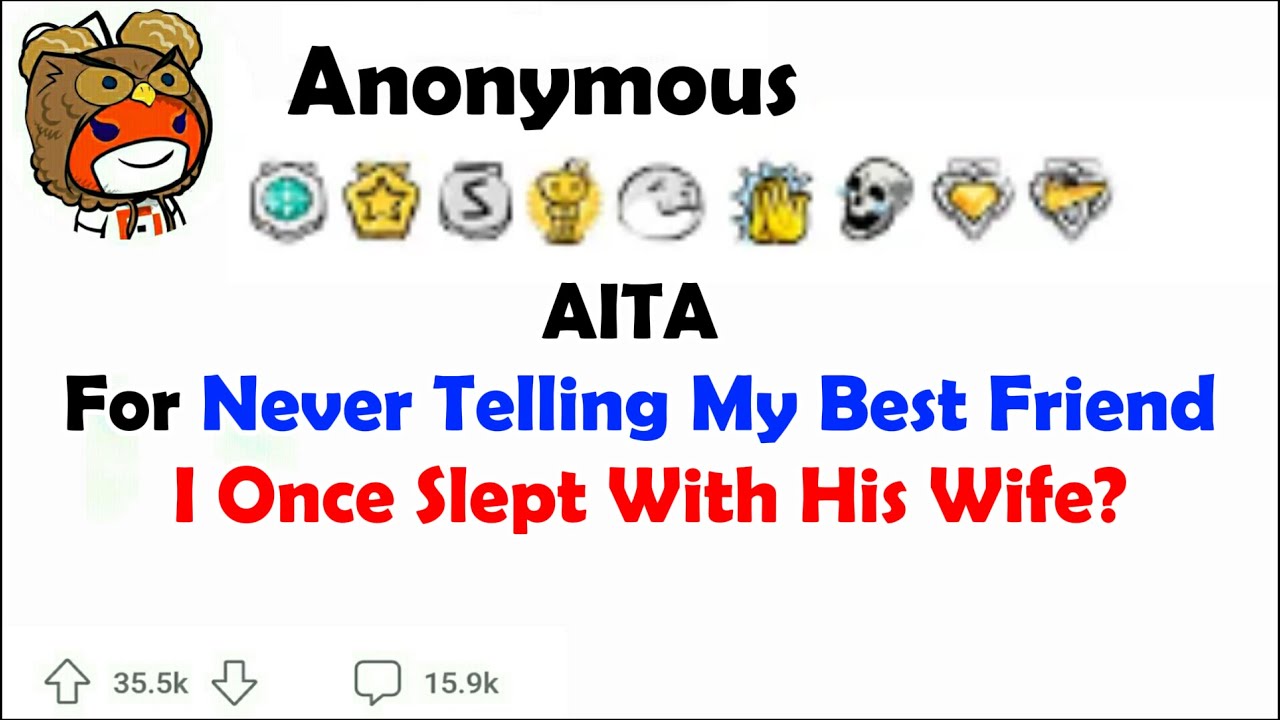 AITA за то, что я так и не рассказал своему лучшему другу, что однажды спал с его женой?