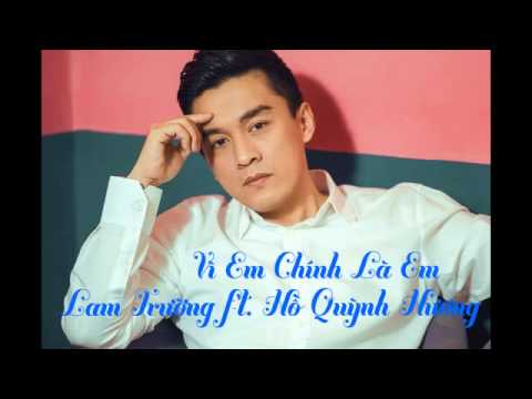 Video [Audio] 5. Vì Em Chính Là Em Lam Trường ft Hồ Quỳnh... - youtube