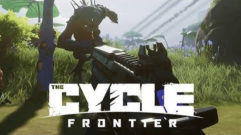 The Cycle Frontier - Squad Raids but we Never Win