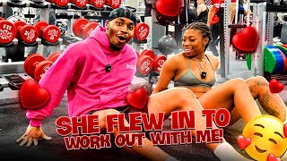 SHE FLEW OUT TO WORKOUT WITH ME!