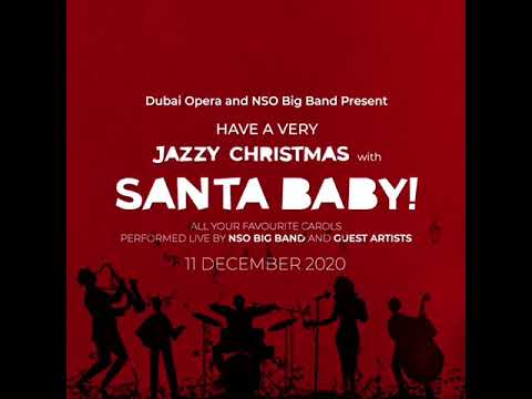 Santa Baby! at Dubai Opera