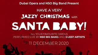 Santa Baby! at Dubai Opera