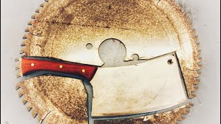 Saw Blade Meat Cleaver - 'The Butcher!'
