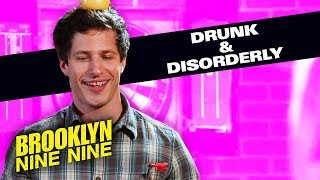 Drunk And Disorderly  Brooklyn Nine Nine